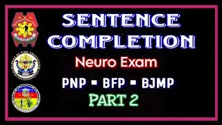 PART 2 SENTENCE COMPLETION TEST | PSYCHIATRIC AND PSYCHOLOGICAL EXAM | NEURO EXAM | PNP | BFP | BJMP