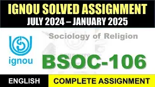 BSOC 106 Solved Assignment 2024-25 || bsoc-106 solved assignment in English || July 2024 to Jan 2025