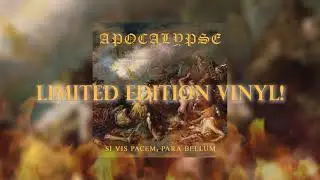 Apocalypse - Si Vis Pacem, Para Bellum - VINYL LIMITED EDITION