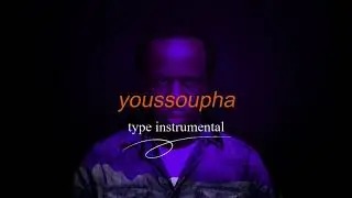INSTRU TYPE x YOUSSOUPHA INSTRUMENTAL beat free 2023