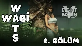 EightbornV Next / Wabi Wats / Cesur ve Enzo'ya Çiftçilik Öğretiyoruz!! / Değişik Olaylar