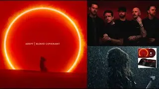 ADEPT выпустили видеоклип на песню &laquo;Blood Covenant&raquo; из альбома &laquo;Blood Covenant&raquo; + тур