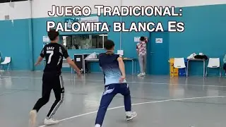 Juego tradicional: PALOMITA BLANCA ES o EL ESCONDITE INGLÉS