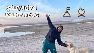 ŞİLE AĞVA KAMP VLOG | G&Uuml;N&Uuml;BİRLİK KAMP YAPMAK !!