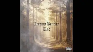 Jeremy Bentley- DAD #music #countrymusic #country #southerncountry #JeremyBentley 