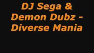 DJ Sega & Demon Dubz - Diverse Mania