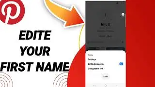 How To Edit Your First Name On Pinterest App