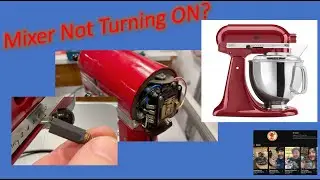 KitchenAid Mixer - Not turning ON? No Power? Check for: Bad Motor or Speed Controller