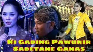 Ki Gading Pawukir Sabetane Ganas