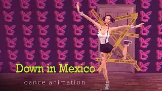 IMVU - Down in Mexico - dance animation 3D for@IMVU