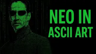 Neo in ASCII Art &ndash; The Matrix in Your Terminal! 🖥️💚