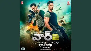 War 2 Teaser - Telugu Version