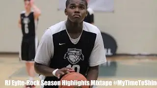 Rj Eytle-Rock Mid-Season Mixtape #MyYearToShine