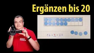 Ergänzen bis 20  - Grundschule - Klasse 1