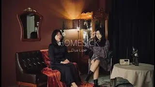 [Cover] Dua Lipa - Homesick | 여자 듀엣 팝송 커버 | duet cover