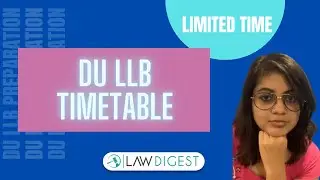 DU LLB 2021 Exam & Strategy | DU LLB Time table | DU LLB 2021 Preparation