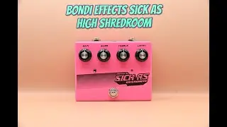 PEDAL OF THE WEEK EPISODE #22 - BONDI EFFECTS SICK AS HIGH SHREDROOM (NEON PINK)