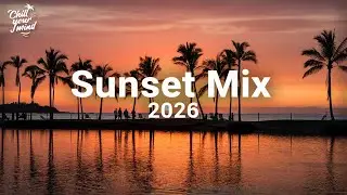 Summer Mix 2026 🌴 Best Of Tropical Deep House Music Chill Out Mix 2026 🌴 Chillout Lounge