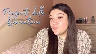 PREFERITI DELLA QUARANTENA  | Princiau