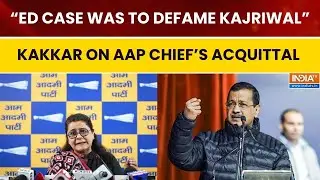 Kejriwal Acquittal: ED Case Meant to Defame Him, Says AAP&rsquo;s Priyanka Kakkar