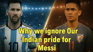 Why We Ignore Our Indian Pride for Messi? | Indian Football Reality Check ✅