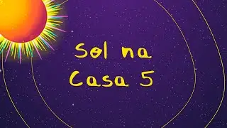 Sol na Casa 5
