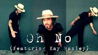 OH NO (feat. Kay Hanley) - RYAN HAMILTON & THE HARLEQUIN GHOSTS