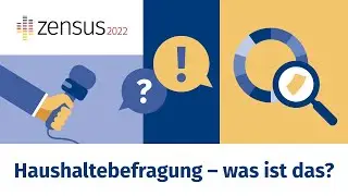 Haushaltebefragung des Zensus - was ist das? Offizielles Erkl&auml;rvideo