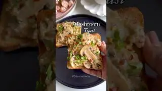 Healthy mushroom toast. #mushroom #toastrecipes #sandwich #shorts #shortsviral #youtubeshorts
