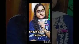 #ytvideoshorts | Triadic Reciprocal Causation| #shorttopic #shortfeeds