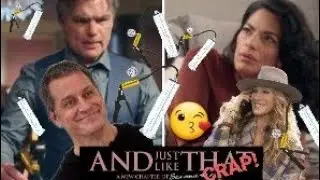 And Just Like That...(Sex and the City 2023)-A Straight Man's Point of View SE2 EP5 (Part 4)