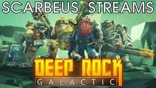 Deep Rock Galactic Gameplay - Mission Modifications! - Scarbeus Streams on Twitch