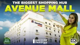 The biggest shopping and entertainment hub Avenue Mall | Dil Hai Pakistani