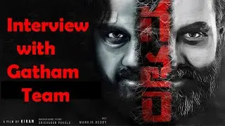 Interview with Gatham Movie Team