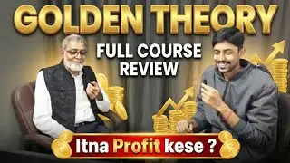 Golden Theory Full Course Review || Itna Profit Kese Huvaa ?