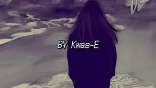 Kwas-E - DRAMATIC VISUALIZER