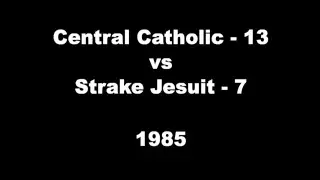 1985 San Antonio Central Catholic  Vs Houston Strake Jesuit