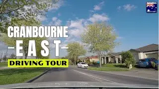 🇦🇺DRIVE TOUR AUSTRALIA - Driving around part of Cranbourne East, Victoria🚘🏡🛣️