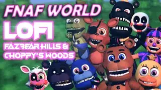 FNaF World Lo Fi beats | 8bit Travel (Fazbear Hills and Choppy's Woods)