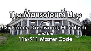 The Mausoleum Line (1a) - The Dashwood Family