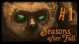 Seasons after Fall - Превед, медвед! (EP-1)