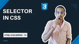 CSS Tutorial | Selector in CSS | HTML CSS Tutorial #14