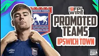 FPL Chat - Ipswich Town, Maresca, Leif Davis! | The FPL Wire | Fantasy Premier League Tips 2024/25