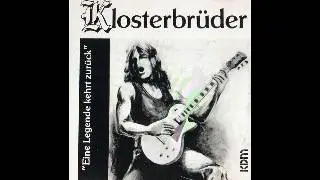 KLOSTERBRÜDER - MAGDEBURG - Deutscher ROCK Teil 14 - DIETRICH KESSLER - HANS JOACHIM KNEIS  -