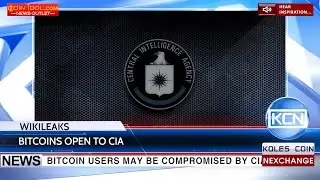 KCN Wikileaks  CIA can hack into bitcoins