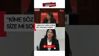 Pervin Buldan Meclis'te &ccedil;ileden &ccedil;ıktı: Size soracak değilim!