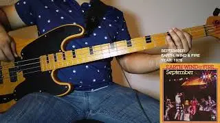 September - EARTH, WIND & FIRE - Bass Cover