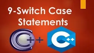 9 Switch Case Statement in C++