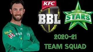 Big Bash League 2020-21 Melbourne Stars Full Team Squad