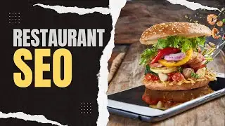Maximizing Visibility SEO for Your Restaurant&rsquo;s Website Design Explained YT